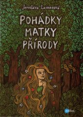 kniha Pohádky Matky přírody, Edika 2017