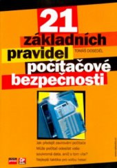 kniha 21 základních pravidel počítačové bezpečnosti, CP Books 2005