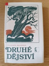 kniha Druhé dějství [básnická sbírka], Československý spisovatel 1987