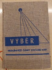 kniha Výběr Nejzajímavější články současné doby 1-6, Tisk 1940