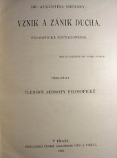 kniha Dr. Augustina Smetany Vznik a zánik ducha filosofická encyklopedie, Česká akademie věd a umění 1923