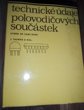 kniha Technické údaje polovodičových součástek Výběr ze zemí RVHP, SNTL 1980