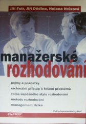 kniha Manažerské rozhodování, Ekopress 2003