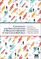 kniha Continuity and Discontinuities of Religious Memory in the Czech Republic, Barrister a Principal 2019
