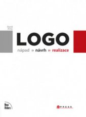 kniha Logo nápad, návrh, realizace, CPress 2010