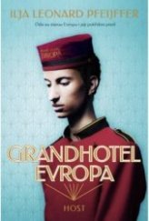 kniha Grandhotel Evropa, Host 2021