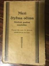 kniha Mezi čtyřma očima Důvěrná poučení manželům, Buchsbaum 1926