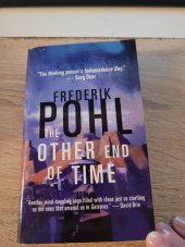 kniha The other end of time, A Tom Doherty associates book 1996