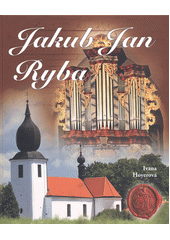kniha Jakub Jan Ryba, Praga Mystica 2015