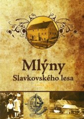 kniha Mlýny Slavkovského lesa, Fornica Graphics 2011