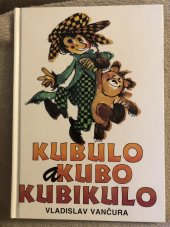 kniha Kubulo a Kubo Kubikulo, Ottovo nakladatelství - Cesty 1999