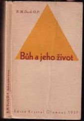 kniha Věrouka pro laiky I. - Bůh a jeho život, Edice Krystal 1937
