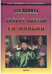 kniha Zrádný doktor Fu-Manchu, Ametyst 1995