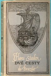 kniha Dvě cesty do Brazilie, Orbis 1957