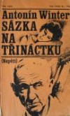 kniha Sázka na třináctku, Naše vojsko 1975