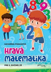 kniha Hravá matematika 2. ročník, Foni book 2025