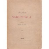 kniha Śakuntala drama indické, Edvard Grégr 1873