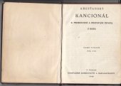 kniha Křesťanský kancionál k probuzení a pěstování života z Boha, Křesťanské knihkupectví a nakladatelství 1948