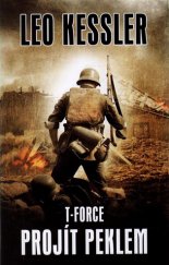 kniha T-Force - Projít peklem, Baronet 2017