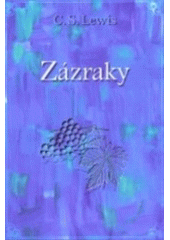 kniha Zázraky, Návrat domů 1999