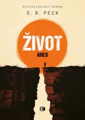 kniha Život aneb na konci stejně všichni umřou, Epocha 2025