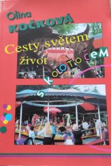 kniha Cesty světem, život s kolotočem, Public - Kočka 1998