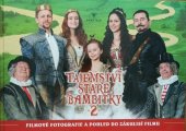 kniha Tajemství staré bambitky 2 Filmové fotografie a pohled do zákulisí filmu, Fairytale 2021