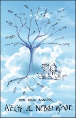 kniha Nech je nebo všade, Hladohlas 2016
