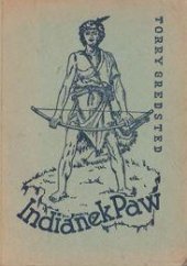 kniha Indiánek Paw, Alois Hynek 1933