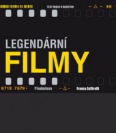 kniha Legendární filmy, Mladá fronta 2009