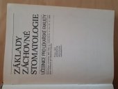 kniha Základy záchovné stomatologie Učebnice pro lékařské fakulty, Avicenum 1981