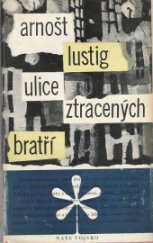 kniha Ulice ztracených bratří, Naše vojsko 1959