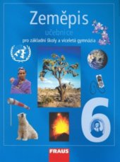 kniha Zeměpis pro 6. ročník základní školy a primu víceletého gymnázia, Fraus 2003