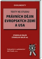 kniha Texty ke studiu právních dějin evropských zemí a USA, Aleš Čeněk 2005