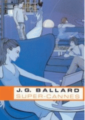 kniha Super-Cannes, BB/art 2002