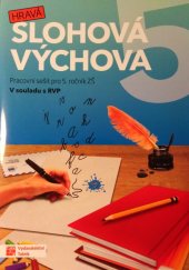 kniha Hravá slohová výchova 5  Pracovní sešit pro 5. ročník, Taktik 2017