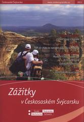 kniha Zážitky v Českosaském Švýcarsku, České Švýcarsko 2010