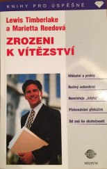 kniha Zrozeni k vítězství své sny můžete proměnit ve skutečnost, Medium 1999