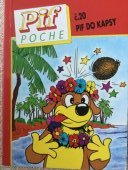 kniha Pif Poche  do kapsy - Na Tahiti, Grafit 1996