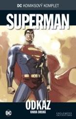kniha DC komiksový komplet 45. - Superman - Odkaz, kniha druhá, BB/art 2018