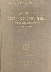 kniha Rudolf Steiners Anthroposophie im Weltanschauungskampfe der Gegenwart, Verlag 1927