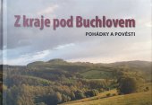 kniha Z kraje pod Buchlovem Pohádky a pověsti, Mikroregion Buchlov 2012