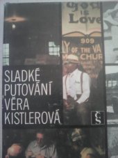 kniha Sladké putování, Československý spisovatel 1985