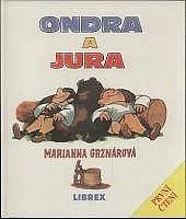 kniha Ondra a Jura pásli ovce valaši, Librex 1995