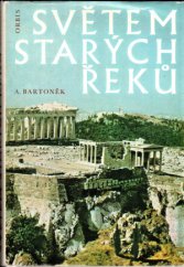 kniha Světem starých Řeků, Orbis 1977