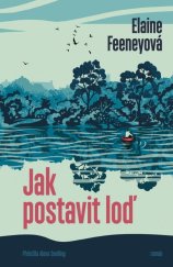 kniha Jak postavit loď, Paseka 2023