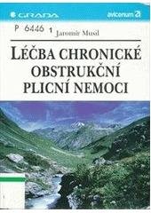 kniha Léčba chronické obstrukční plicní nemoci, Grada 1999