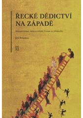 kniha Řecké dědictví na západě monasticismus, misie a střední Evropa ve středověku, Veduta - Bohumír Němec 2011