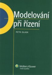 kniha Modelování při řízení, Wolters Kluwer 2011