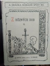 kniha Z různých dob I povídky a obrázky., J. Otto 1921